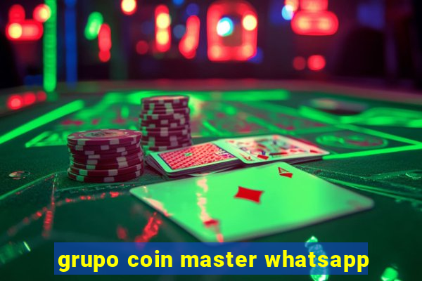 grupo coin master whatsapp